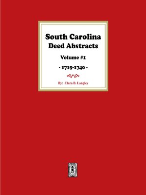 cover image of South Carolina Deed Abstracts 1719-1740, Volume #1.